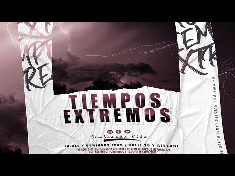 TIEMPOS EXTREMOS - Pra.  -Mariela Trila - 01