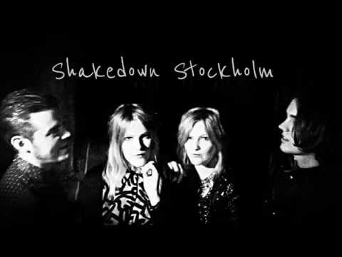Shakedown Stockholm - Who Says I?
