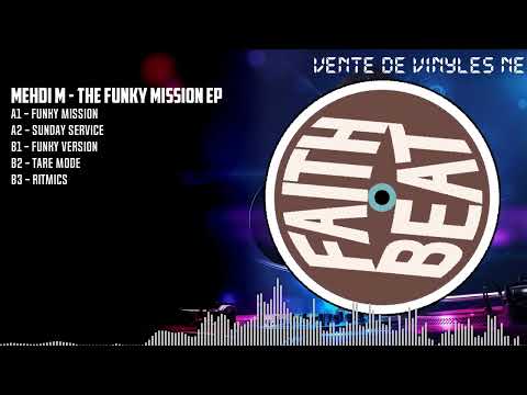 Mehdi M - The Funky Mission EP [BLACK] (FAITHBEAT-09)