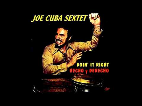 Cuenta bien, cuenta bien - Joe Cuba Sextet