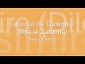 Sierra Maestra - La yuca de Casimiro (Dile a Catalina)