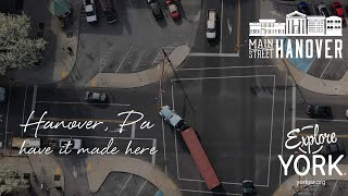 Have it Made in Hanover, PA