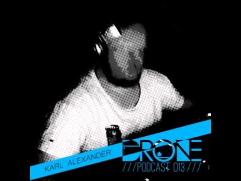 Drone Podcast 013 Karl Alexander