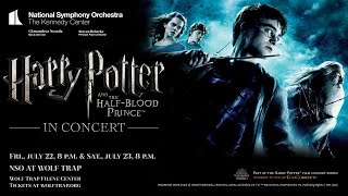 NSO at Wolf Trap: Harry Potter and the Half-Blood Prince™ in Concert