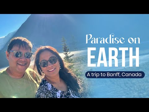 Banff, Canada | Vlog Video | Ft. Madhubanti Ray