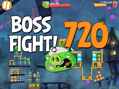 Angry Birds 2 Boss Fight 99! King Pig Level 720 Walkthrough - iOS, Android