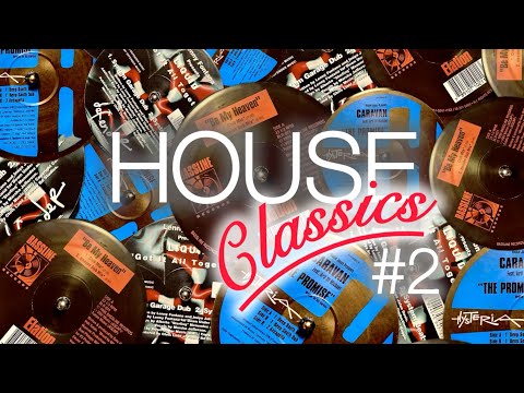 HOUSE CLASSICS #2 | CARAVAN - LIQUID - ELATION