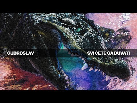 Gudroslav - Svi Ćete Ga Duvati
