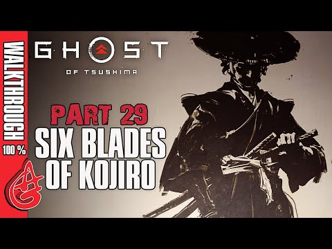 Ghost Of Tsushima Walkthrough  Part 29 - The Six Blades of Kojiro - Boss Fight - No Commentary
