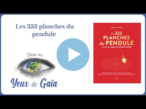 Les 333 planches du pendule - Gérard Grenet