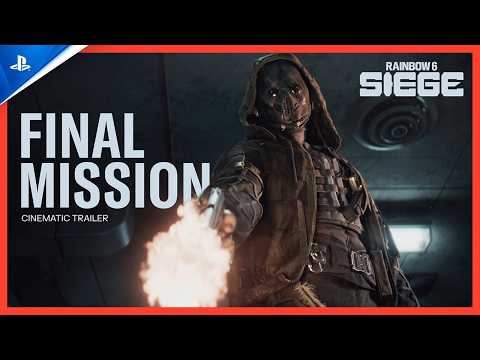 Rainbow Six Siege - Final Mission: Year 11 Cinematic Trailer | PS5 & PS4 Games