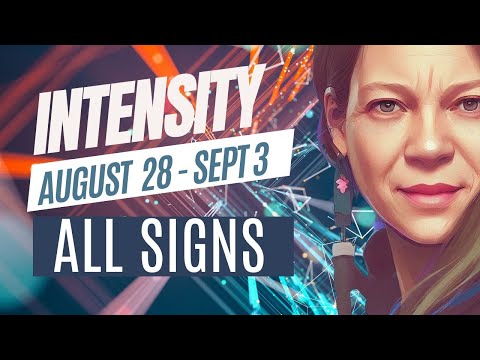 Astrology Week of August 28 - Sept 3 🔆 ALL SIGNS