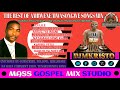 THE BEST OF AMBWENE MWASONGWE SONGS MIX BY DJMKRISTO Gospelsongs Djmkristo