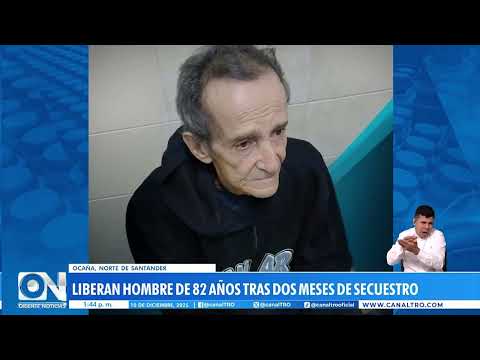 Liberan en el Catatumbo a adulto mayor secuestrado durante dos meses en Sardinata