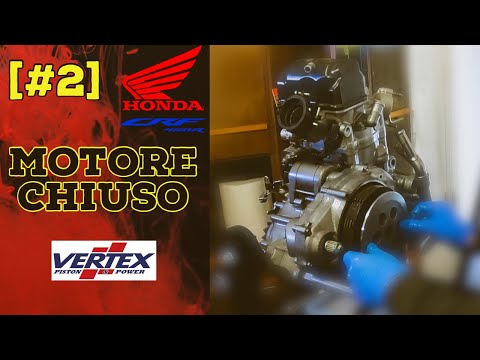 [# 2] I CLOSE THE CRF 450 2017 ENGINE - Piston maintenance - distribution - Valves clearance -Clutch