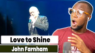 John Farnham - Love to Shine | Reaction