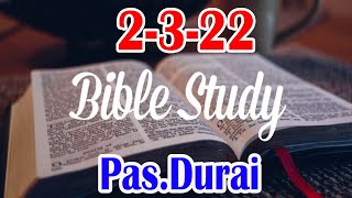 TPM BIBLE STUDY |2-3-22|Pas.Durai | TPM MESSAGES  | BIBLE SERMONS | CHRISTIAN MESSAGES