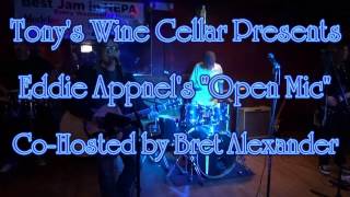 Eddie Appnel's 'Open Mic' - Tony's Wine Cellar - Pittston, Pa. (3-29-17)