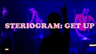 Steriogram  - Get Up