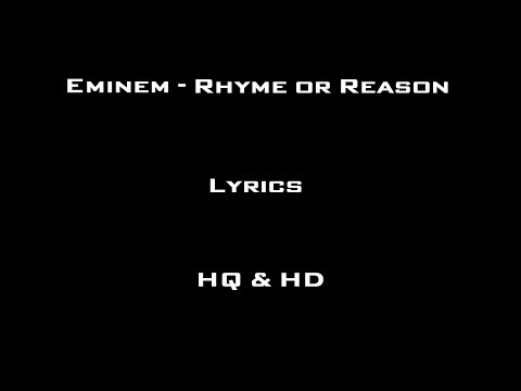 Eminem - Rhyme or Reason - Lyrics [HQ&HD]