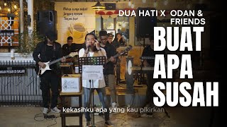 Download lagu Buat Apa Susah - Koes Plus ( Cover ) | Dua Hati Coffee and Kitchen Music mp3