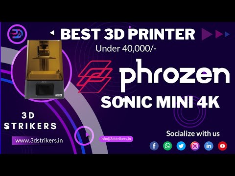 Best 3D Printer in 40K | Phrozen Sonic Mini 4K | Unboxing | Installation | 3D Strikers
