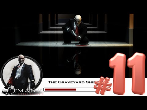 Hitman 2: Silent Assassin - Professional Walkthrough - SA - Mission 11 - The Graveyard Shift