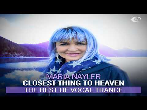 Maria Nayler - Closest Thing To Heaven The Best of Vocal Trance