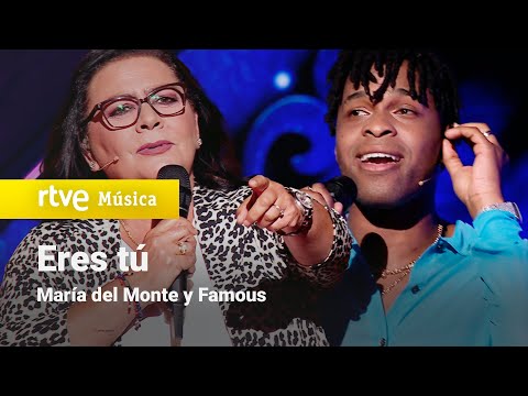María del Monte y Famous - "Eres tú" | Dúos increíbles 2023