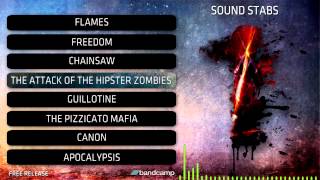 Sound Stabs - The Attack of The Hipster Zombies (Official)