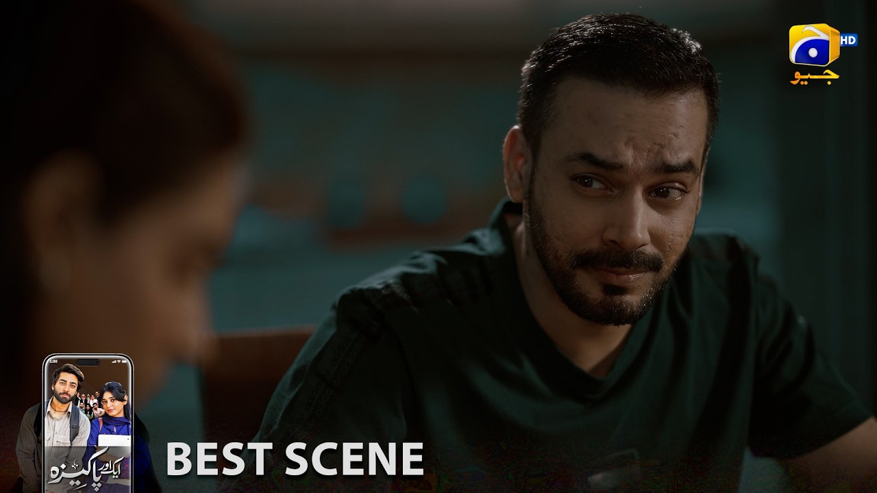 Aik Aur Pakeezah Episode 24 | 𝐁𝐞𝐬𝐭 𝐒𝐜𝐞𝐧𝐞 𝟎𝟐 | Gohar Rasheed - Sehar Khan - Nameer Khan | Har Pal Geo