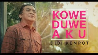 Download lagu Didi Kempot - Kowe Duwe Aku | Campursari   mp3