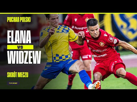 SUMMARY: ELANA - WIDZEW, A BLUNDER WAS IN THE AIR! 17-YEAR-OLD A HERO | POLISH CUP | 1ST ROUND
