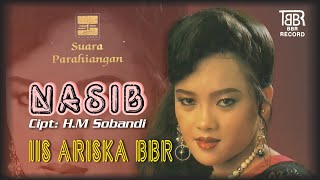 Download lagu IIS ARISKA BBR - NASIB (HQ AUDIO) mp3