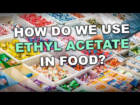Facts about Ethyl Acetate and how it is used in the Food Industry