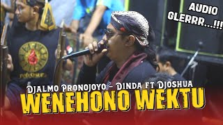 Download lagu SUPER GUWAYENGG BOLOO...‼️ WENEHONO WEKTU voc DINDA ft DJOSHUA - DJALMO PRONOJOYO. mp3
