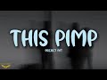 Project Pat - This Pimp (Lyrics)