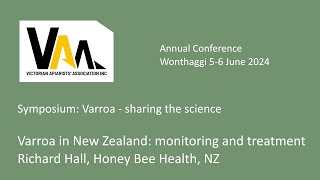 Varroa in New Zealand: monitoring and treatment, Richard Hall