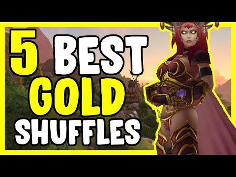 5 Best Shuffles In WoW BFA 8.3 - Gold Making, Gold Farming Guide