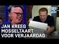 Jan kreeg mosseltaart voor verjaardag: 'Je kan hem beter een bloemetje geven' | VERONICA INSIDE