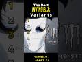 Ranking The Best Invincible Variants PART 7