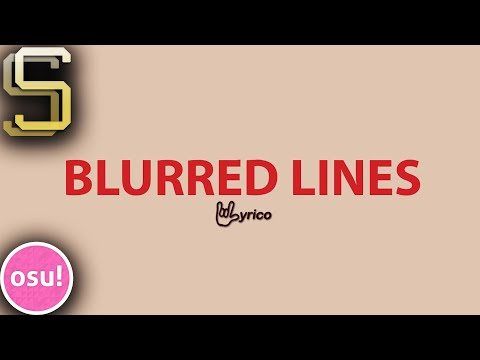 osu! | Robin Thicke ft. T.I., Pharrell - Blurred Lines (3,38 star)