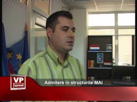 Admitere în structurile MAI