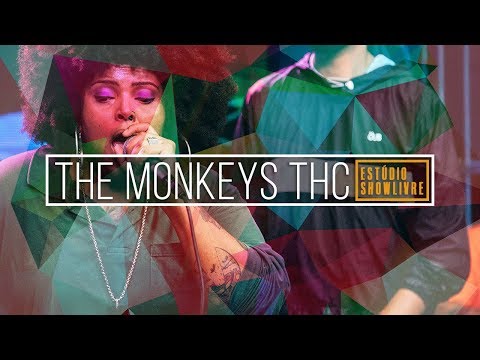 The Monkey's THC - Psicopretas 2 (Ao Vivo no Estúdio Showlivre 2018)