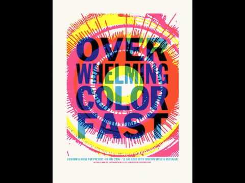 Overwhelming Colorfast - Yap