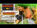 Saranga Ka Driya Sai Pallavi Nithin Love Story Movie Dj Song Dj Telgu Song Boom Bass Song Dj