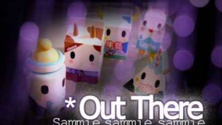 Sammie - Out there +lyrics +dl