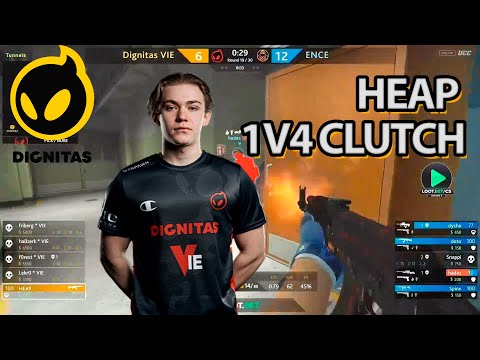 HEAP - 1v4 clutch (DIGNITAS)
