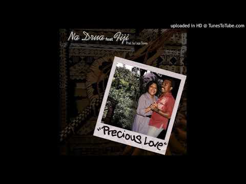 Na Drua - Precious Love (Audio) feat Fiji