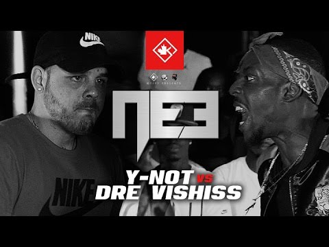 Y-Not vs Dre Vishiss